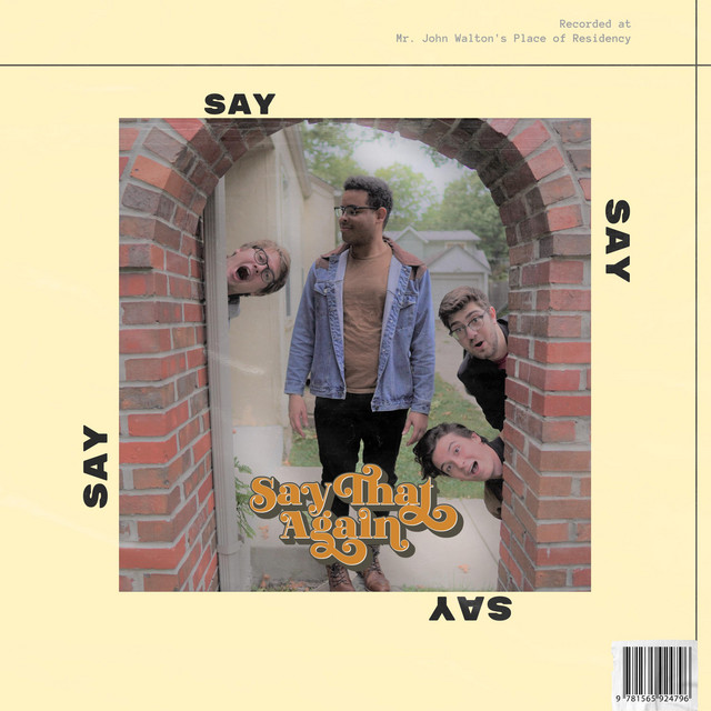 Say - Single by Say That Again | Spotify