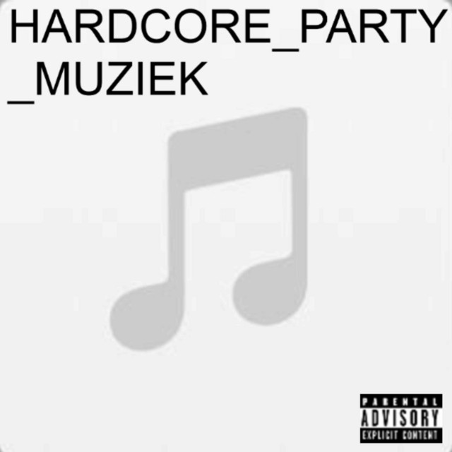 HARDCORE_PARTY_MUZIEK