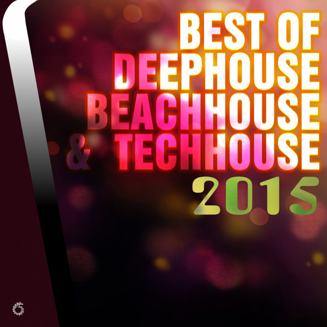 Best of Deephouse Beachhouse & Techhouse 2015 cover