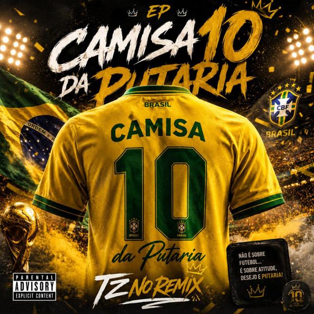 Camisa 10 Da Putaria (Arrocha Funk)
