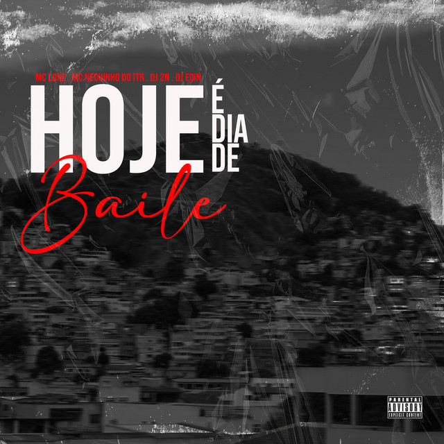 Обкладинка: Hoje é Dia de Baile — MC LONE