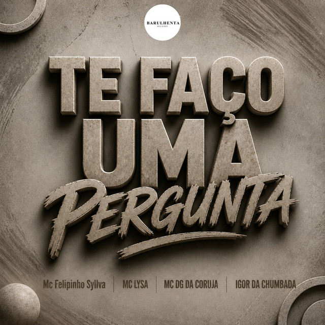 TE FAÇO UMA PERGUNTA