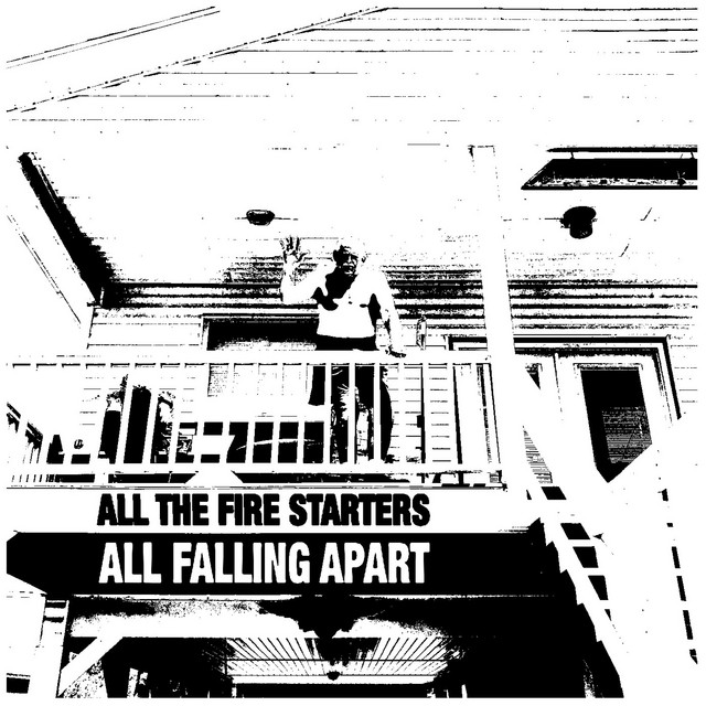 All The Fire Starters, All Falling Apart cover art