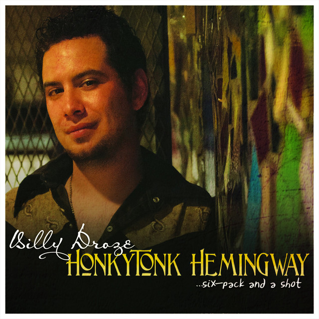 Honky Tonk Hemingway, Six Pack and a Shot cover