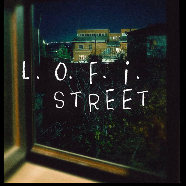 L.O.F.I STREET cover art