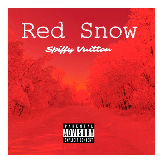 Spiffy Vuitton – RED Snow