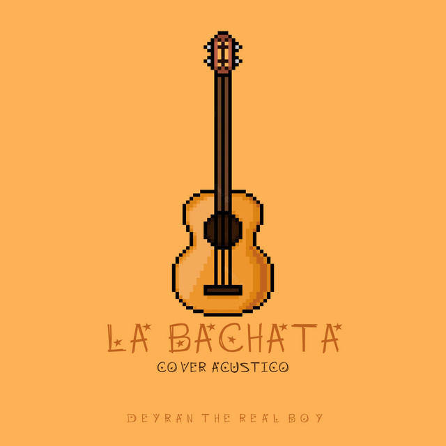 La Bachata - Cover Acustico