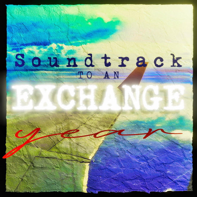Soundtrack to an Exchange Year cover art