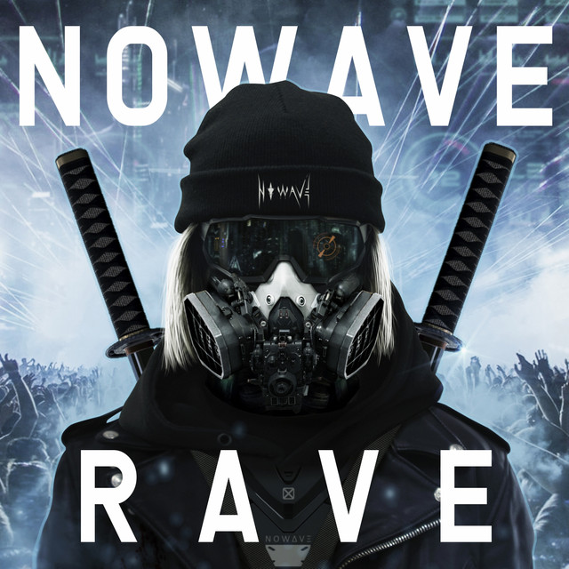 Cover art: RAVE — N O W A V E