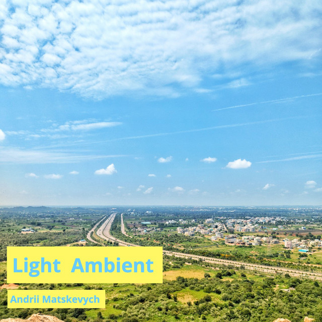 Обкладинка: Light Ambient — Andrii Matskevych