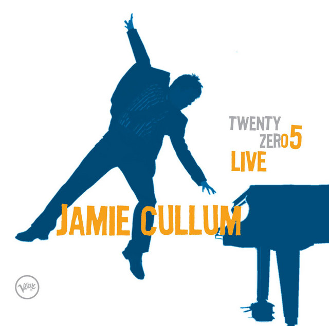 Twenty Zero Five Live - EP by Jamie Cullum | Spotify