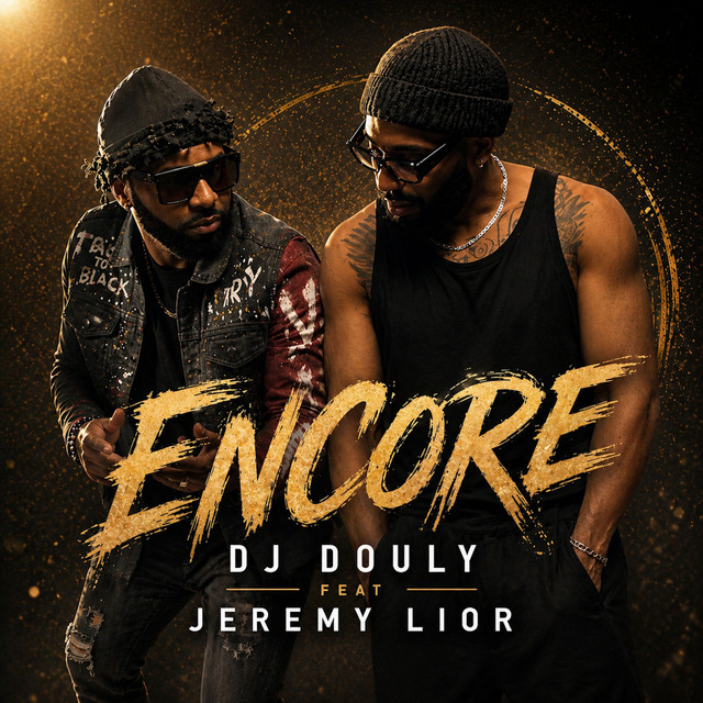 Encore DJ Douly, Jeremy Lior