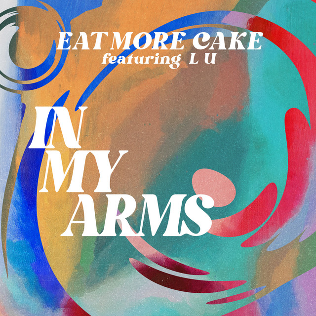 In My Arms (feat. L U) - Extended Mix album art