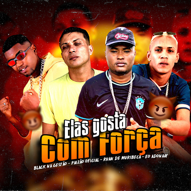 Elas Gosta Com Força