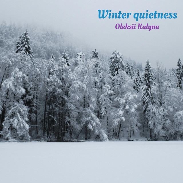 Обкладинка: Winter quietness — Oleksii Kalyna