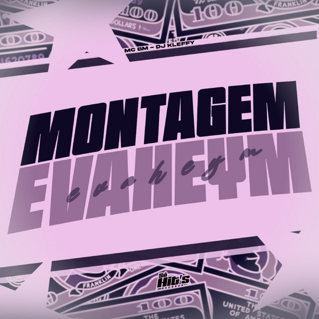 MONTAGEM EVAHEYM