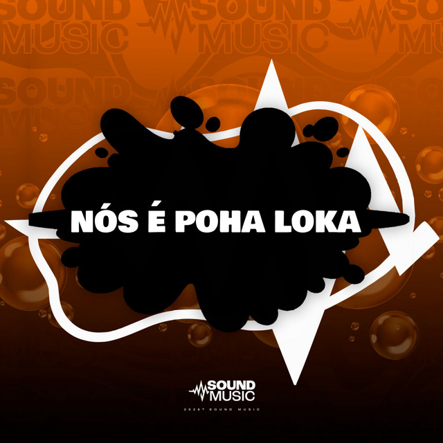 NÓS É POHA LOKA