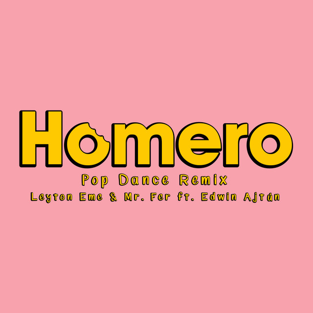 Homero - Pop Dance Remix
