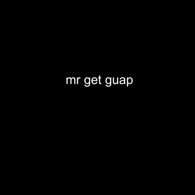 Mr Get Guap cover art