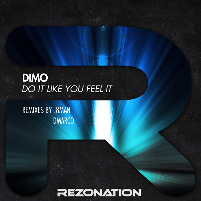 Do It Like You Feel It cover art