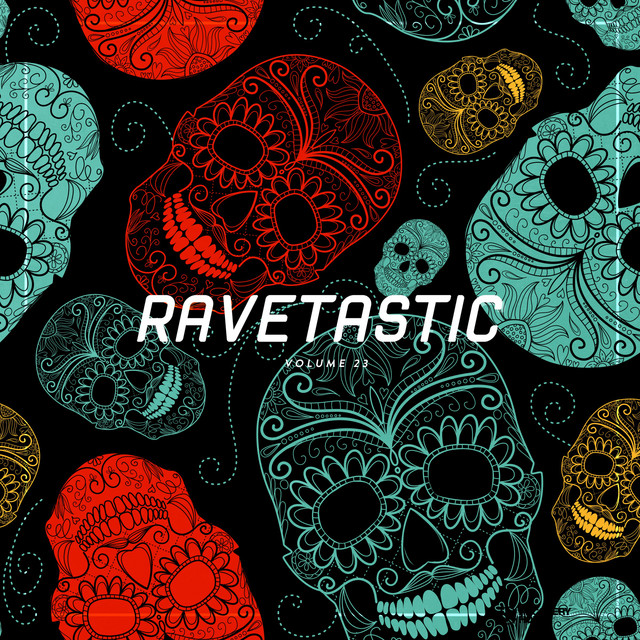 Ravetastic #23 - Compilation by Various Artists | Spotify