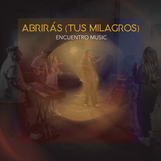 Abrirás - Tus Milagros