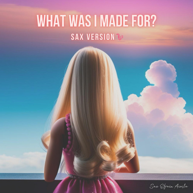 What Was I Made For? cover