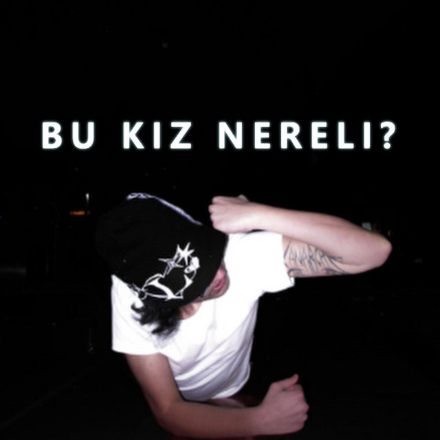 BU KIZ NERELI cover art