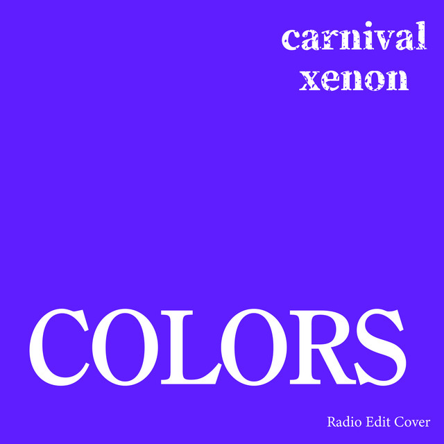 COLORS - Radio Edit Cover
