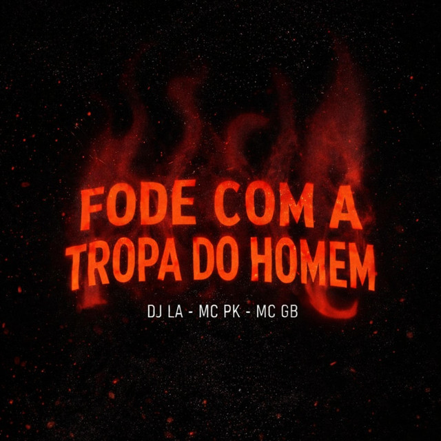 MTG FODE COM A TROPA DO HOMEM