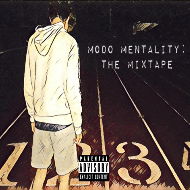 MODO MENTALITY: THE MIXTAPE cover art