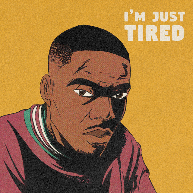 I'm Just Tired cover art