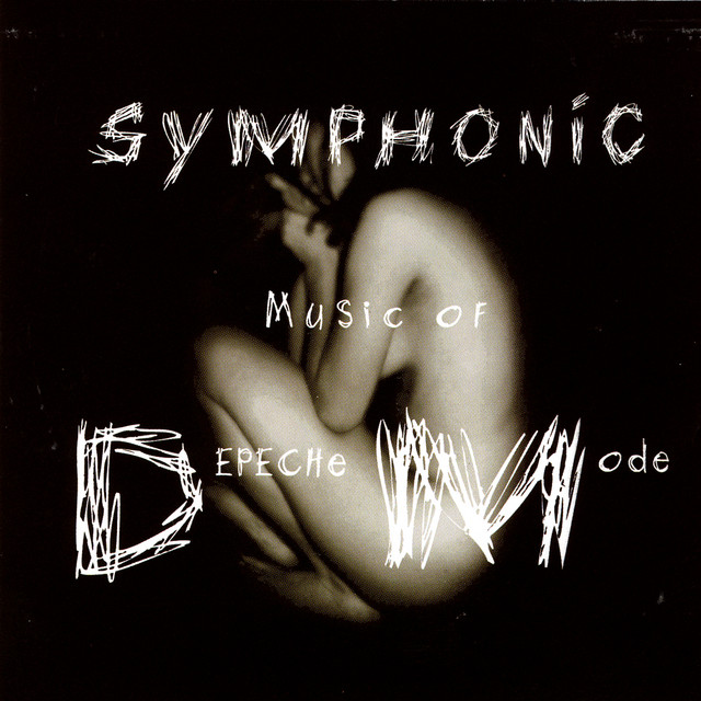 Symphonic Music Of Depeche Mode - Album by The Ineffable Orchestra
