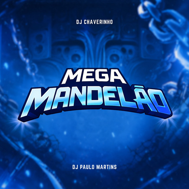 Mega Mandelão