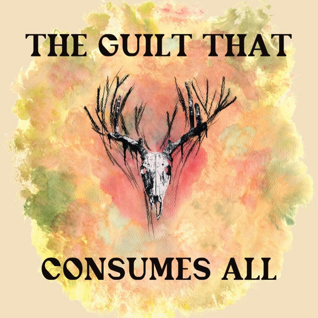The Guilt That Consumes All cover art