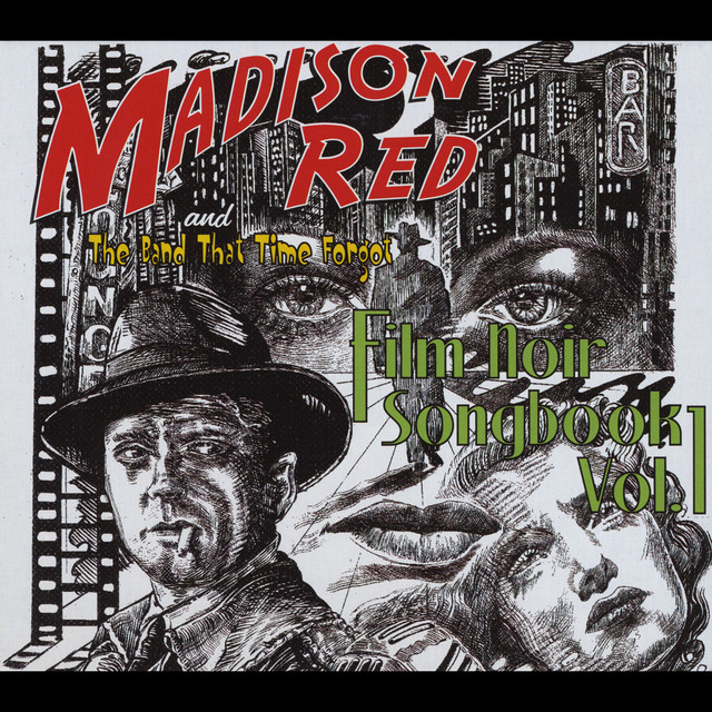 Madison Red and the Band That Time Forgot