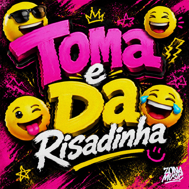 Toma e da Risadinha