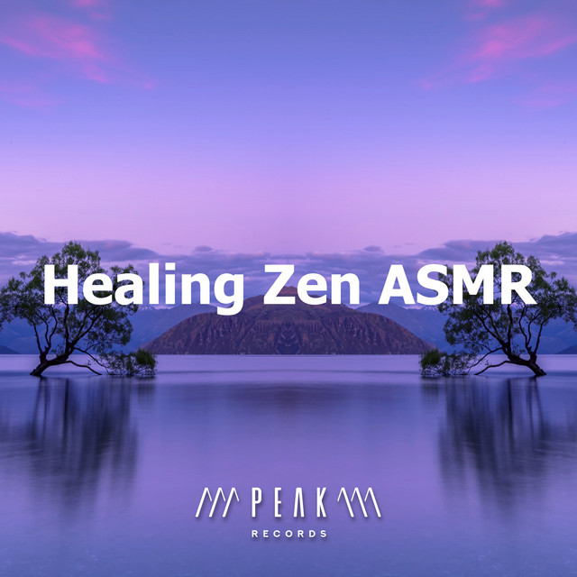 Healing Zen ASMR cover art
