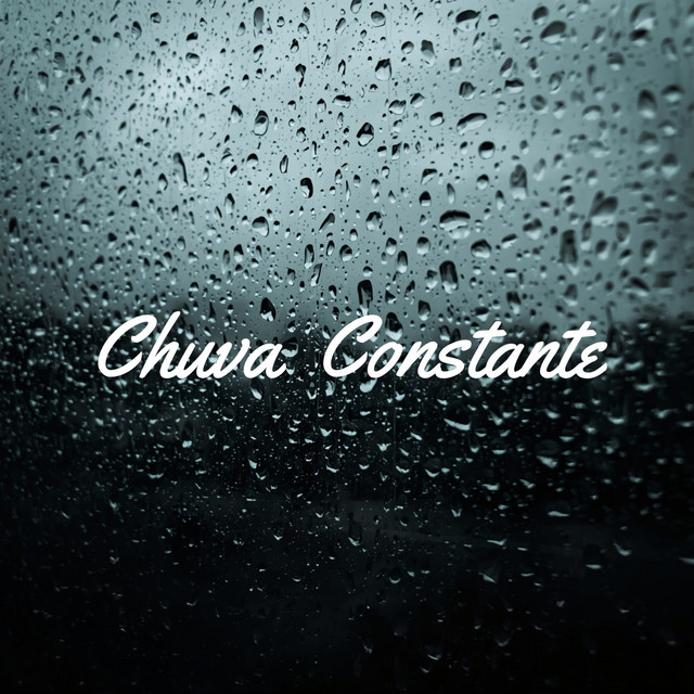 Chuva Constante