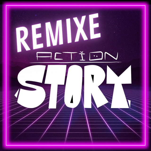 Action Story Remixe cover art