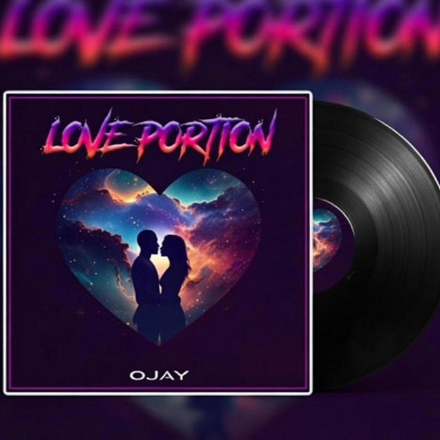 Love Portion - song and lyrics by Ojay | Spotify