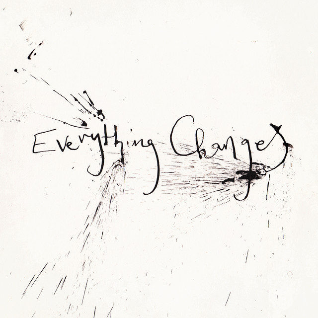 Everything Changes - Rachel Sermanni