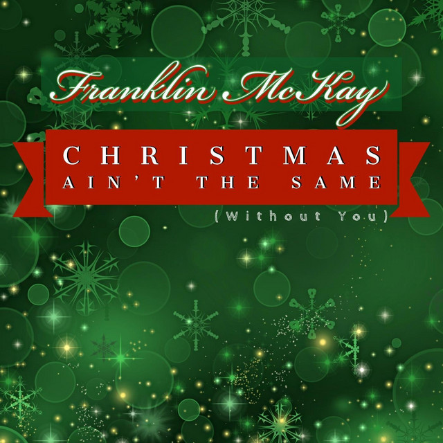 Cover du titre Christmas Ain’t the Same (Without You)