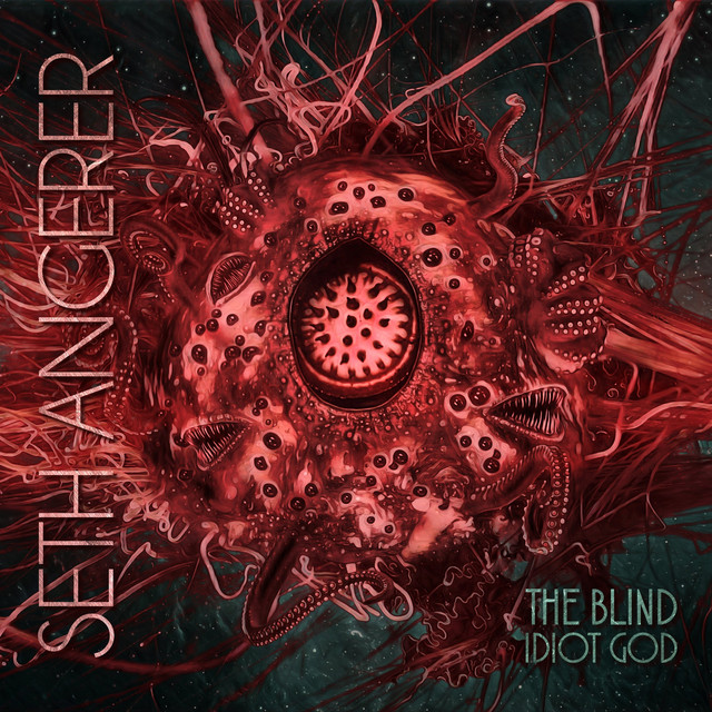 The Blind Idiot God - Single by Seth Angerer | Spotify