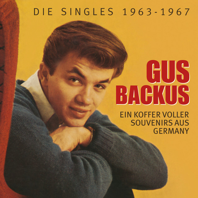 Gus Backus Bohnen In Die Ohren Text
