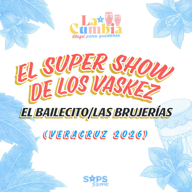 El Bailecito/Las Brujerías (Veracruz 2026)