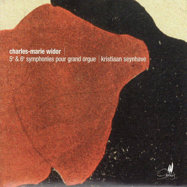 Widor: Symphonies No. 5 & 6 for Organ - Album by Charles-Marie
