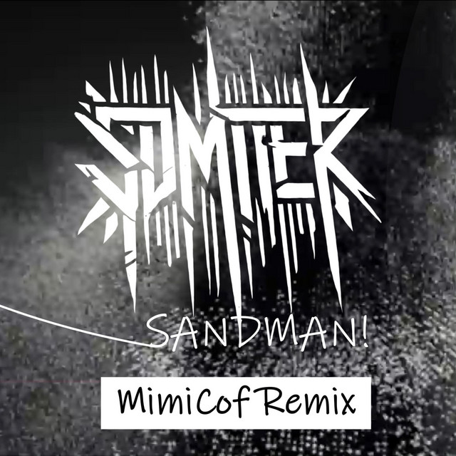 Sandman (Remix)