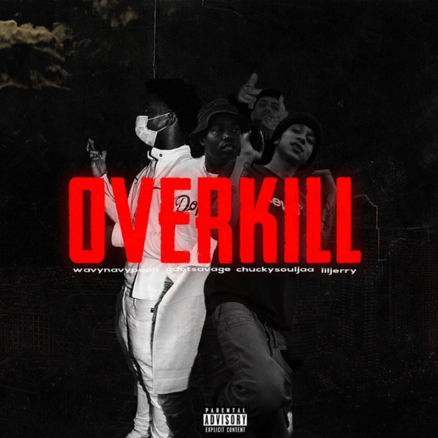 OverKill - Single by Lil Jerry | Spotify