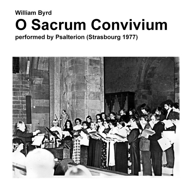 William Byrd, Psalterion Choir of Strasbourg